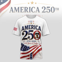 America 250th Shirt, 1776–2026 Patriotic Freedom Shirt