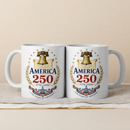 American Pride Never Fades 250th Anniversary Mug