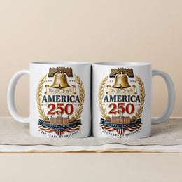 250 Years Strong America Mug for Patriots and Veterans