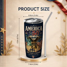 America Stands Free Tumbler, 250 Years Strong Patriotic Design