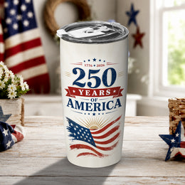 250 Years of American Liberty Tumbler, USA Freedom Anniversary Design