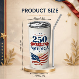 250 Years of American Liberty Tumbler, USA Freedom Anniversary Design