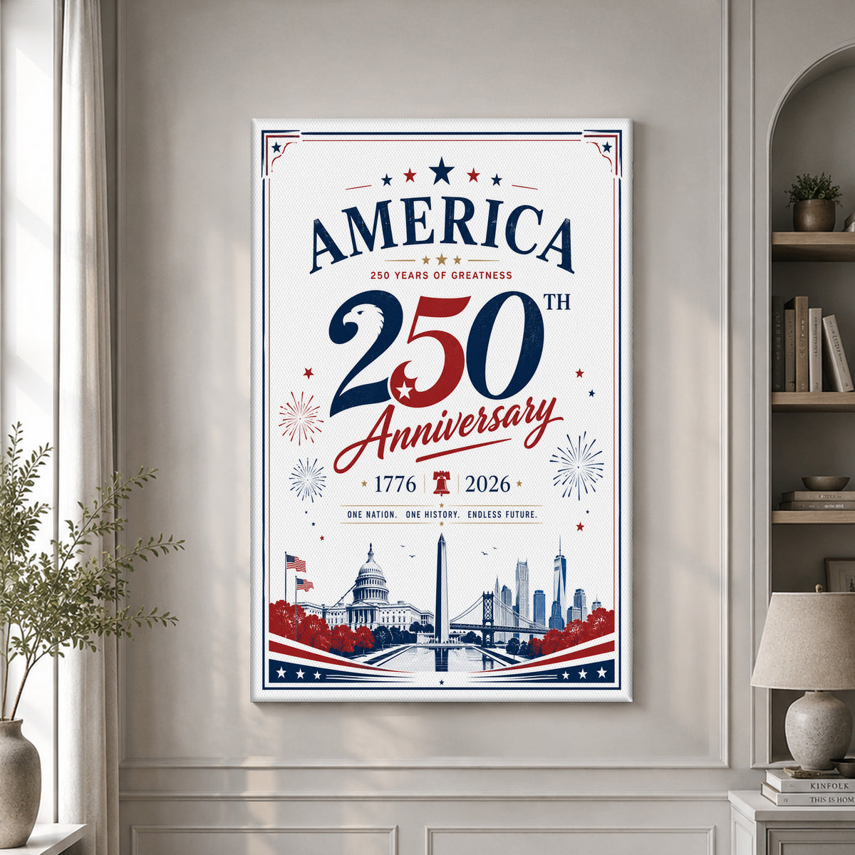 America 250 Freedom Since 1776 Patriotic Poster Print
