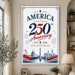 America 250 Freedom Since 1776 Patriotic Poster Print