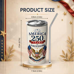 USA 250 Patriotic Heritage Tumbler, America Anniversary Freedom Design