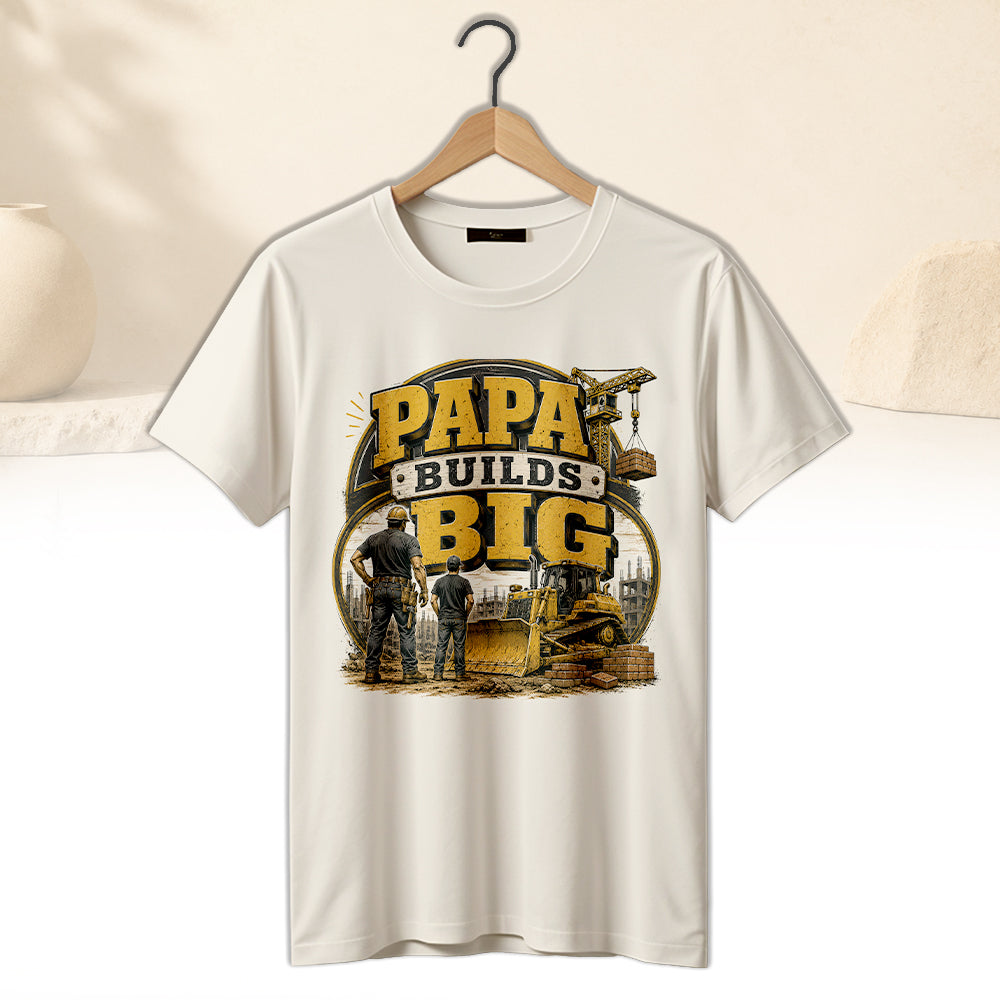 Wear The Strength Of A Construction Dad