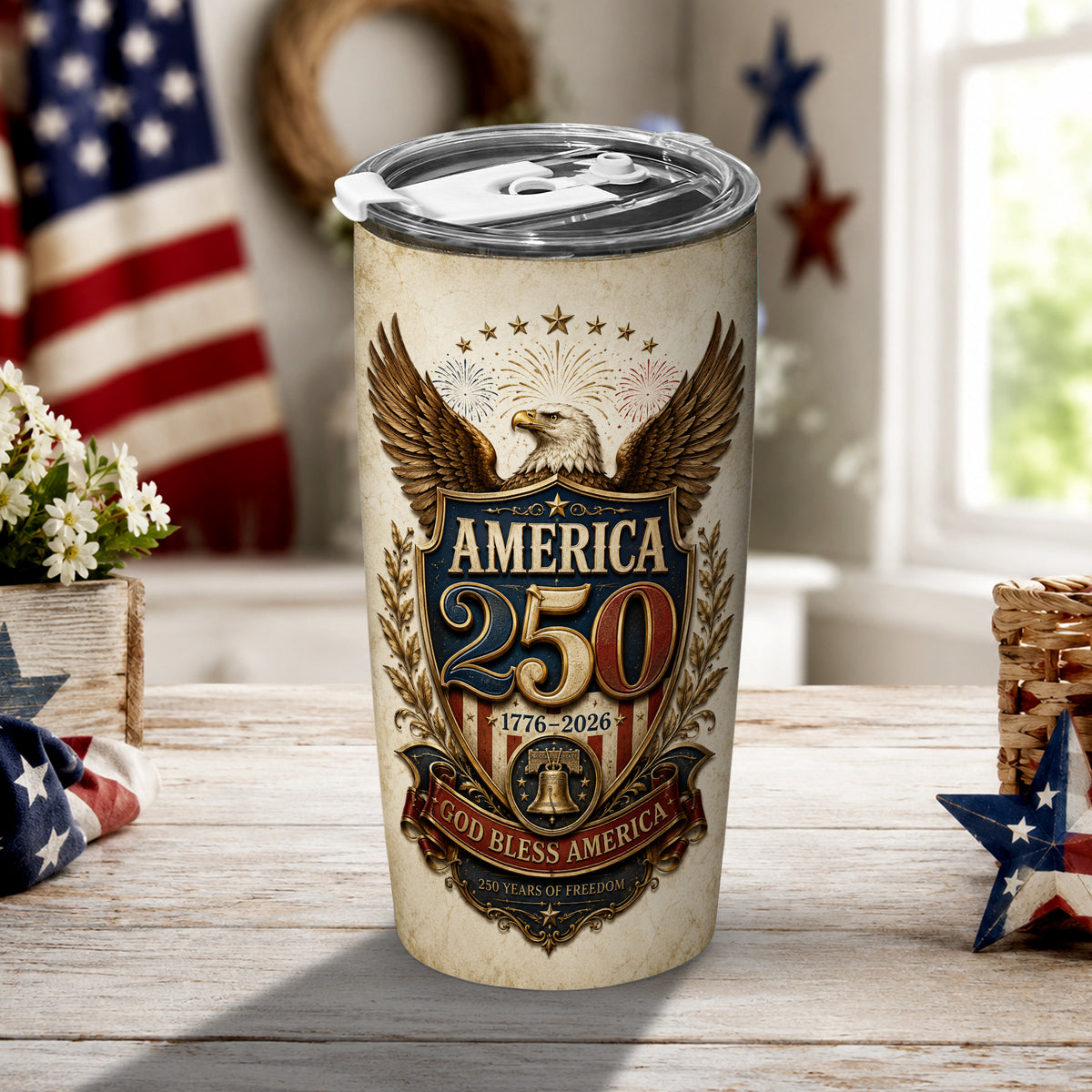 1776–2026 Freedom Still Flies Tumbler, America 250th Patriotic Style
