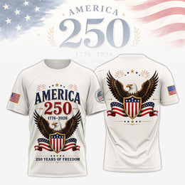 America 250 Years of Freedom Shirt, USA Patriotic Shirt