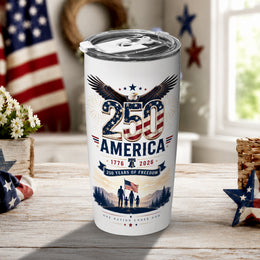 Let Freedom Ring 1776–2026 Tumbler, America 250 Celebration Design