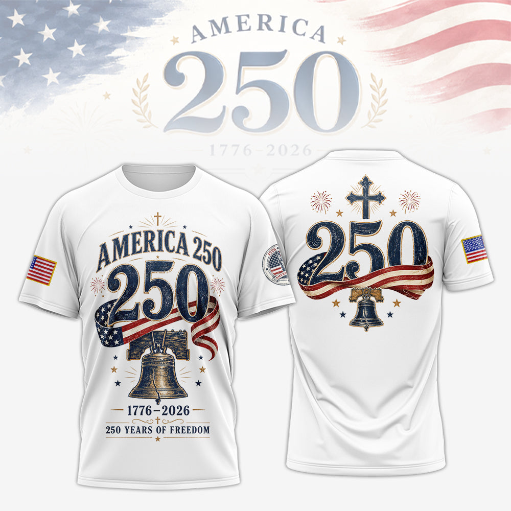 America 250 Shirt, 250 Years Strong Patriotic Shirt