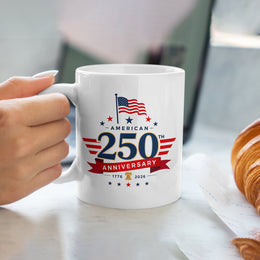 The Great American 250th Anniversary Mug